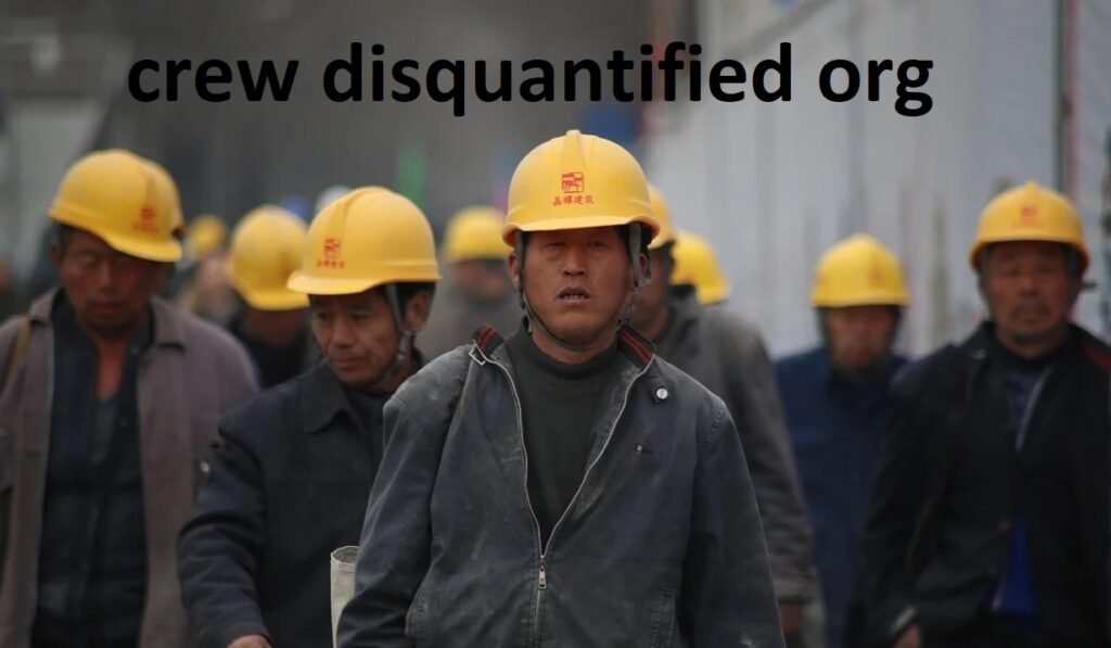 Crew Disquantified Org