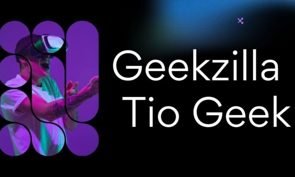 Geekzilla Tio Geek